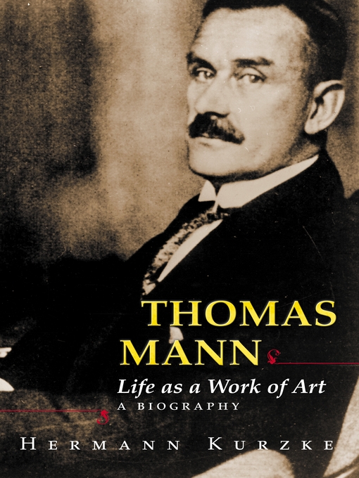 Title details for Thomas Mann by Hermann Kurzke - Available